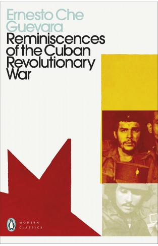 Reminiscences of the Cuban Revolutionary War (Penguin Modern Classics)